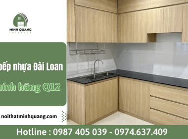 Minh Quang - Địa chỉ cung cấp tủ bếp nhựa Đài Loan chính hãng Q12